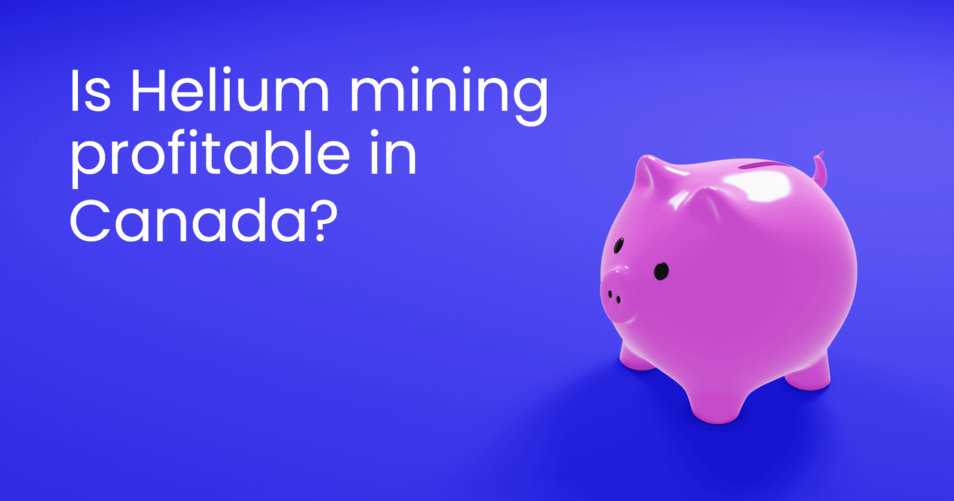 Is Helium Mining in Canada Profitable? Mapping Network