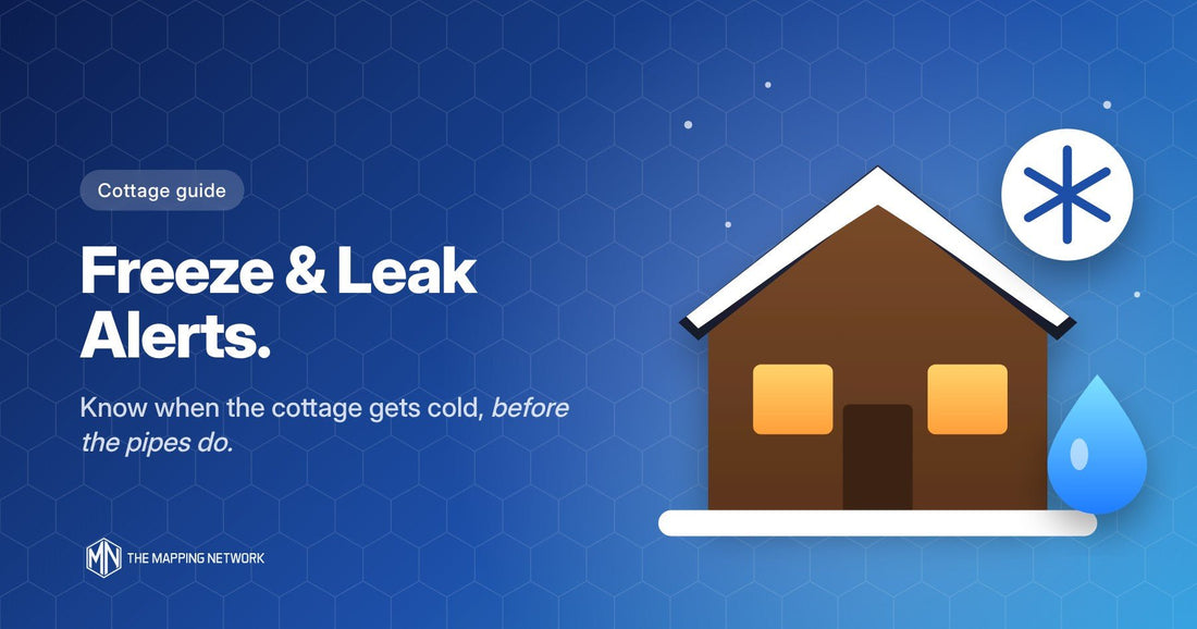 Cottage Freeze and Leak Alerts with LoRaWAN - Mapping Network